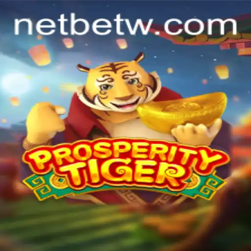 Discover the Exciting World of ProsperityTiger: A Game of Strategy and Fortune